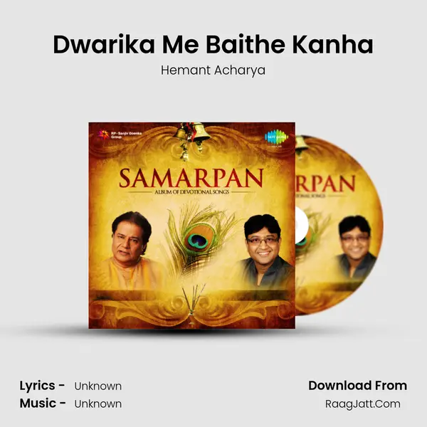 Dwarika Me Baithe Kanha MP3 Song by Hemant Acharya Cover