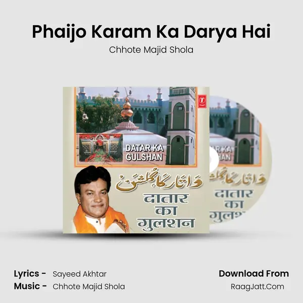 Phaijo Karam Ka Darya Hai MP3 Song by Chhote Majid Shola Cover