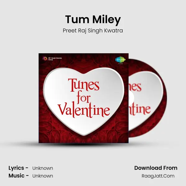 Tum Miley MP3 Song by Preet Raj Singh Kwatra Cover