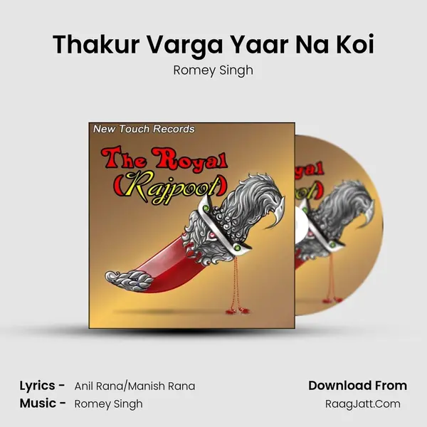 Thakur Varga Yaar Na Koi MP3 Song by Romey Singh Cover