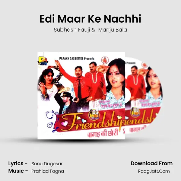 Edi Maar Ke Nachhi MP3 Song by Subhash Fauji Cover