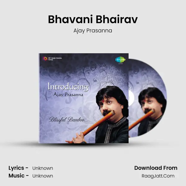 Bhavani Bhairav MP3 Song by Ajay Prasanna Cover