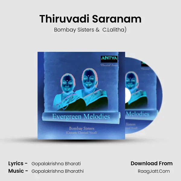 Thiruvadi Saranam MP3 Song by Bombay Sisters Cover