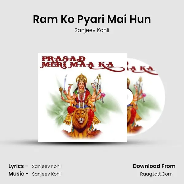Ram Ko Pyari Mai Hun MP3 Song by Sanjeev Kohli Cover