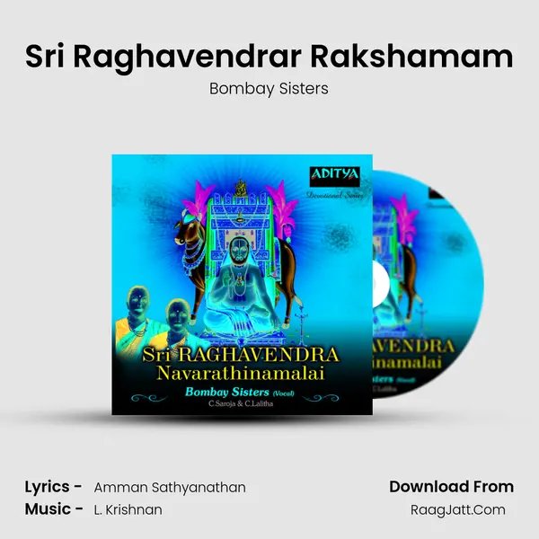 Sri Raghavendrar Rakshamam MP3 Song by Bombay Sisters Cover