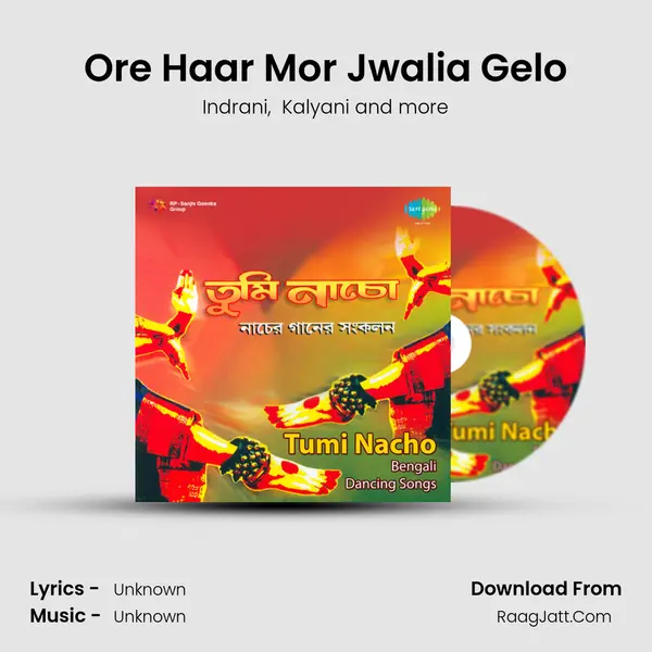 Ore Haar Mor Jwalia Gelo MP3 Song by Indrani Cover