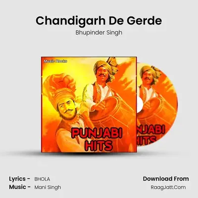 Chandigarh De Gerde MP3 Song by Bhupinder Singh Cover