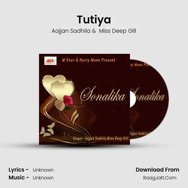Tutiya MP3 Song by Aajjan Sadhila Cover