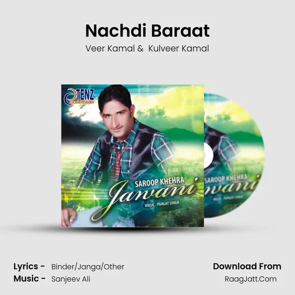 Nachdi Baraat MP3 Song by Veer Kamal Cover