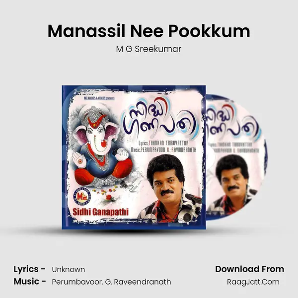 Manassil Nee Pookkum MP3 Song by M G Sreekumar Cover
