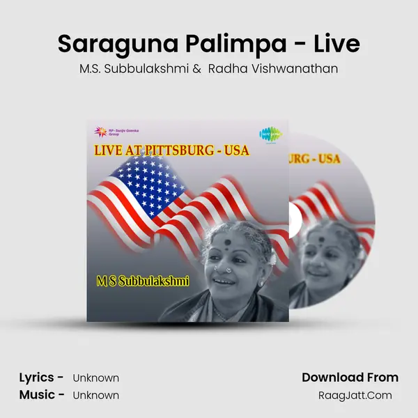 Saraguna Palimpa - Live MP3 Song by M.S. Subbulakshmi Cover