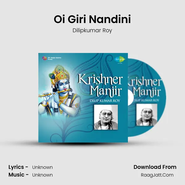 Oi Giri Nandini MP3 Song by Dilipkumar Roy Cover