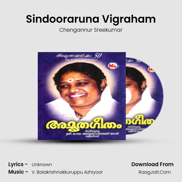 Sindooraruna Vigraham MP3 Song by Chengannur Sreekumar Cover