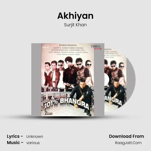 Akhiyan MP3 Song by Surjit Khan Cover