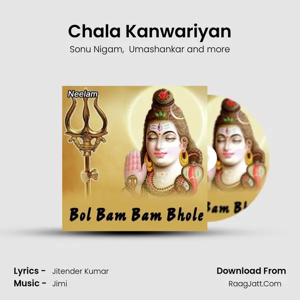 Chala Kanwariyan MP3 Song by Sonu Nigam Cover