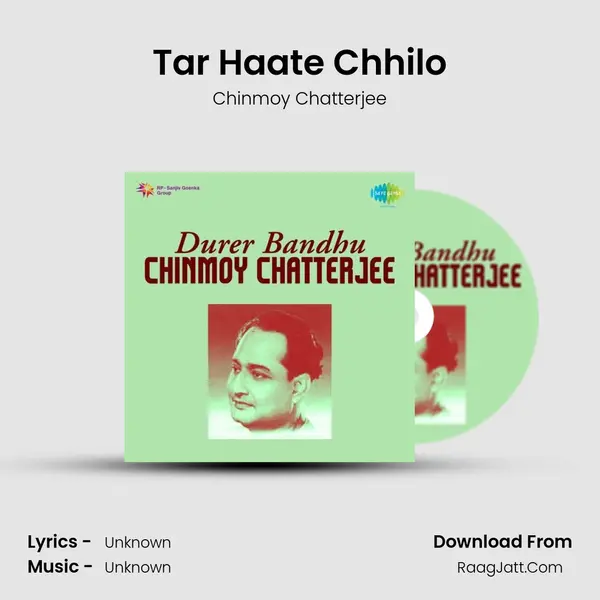 Tar Haate Chhilo MP3 Song by Chinmoy Chatterjee Cover