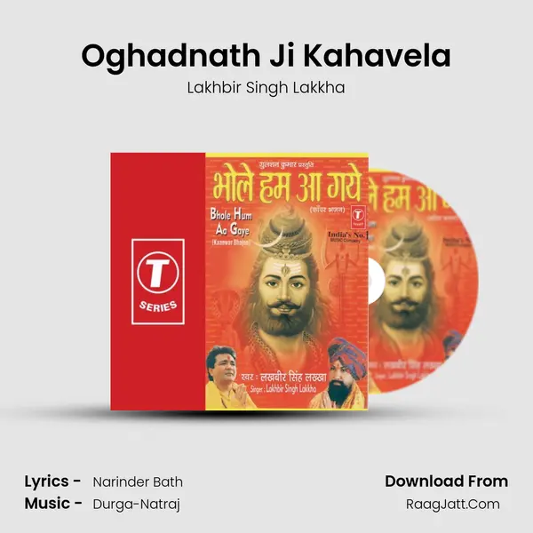 Oghadnath Ji Kahavela MP3 Song by Lakhbir Singh Lakkha Cover