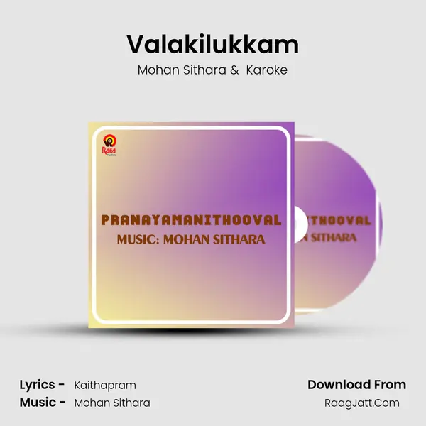 Valakilukkam MP3 Song by Mohan Sithara Cover
