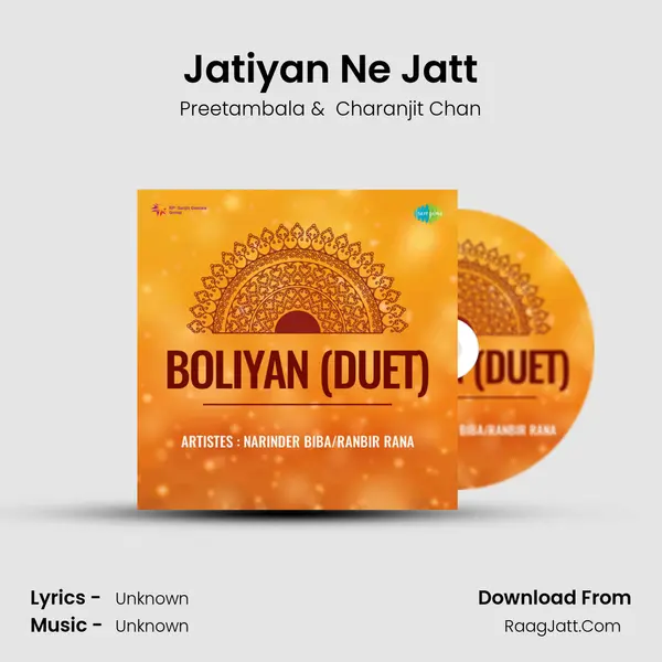 Jatiyan Ne Jatt MP3 Song by Preetambala Cover