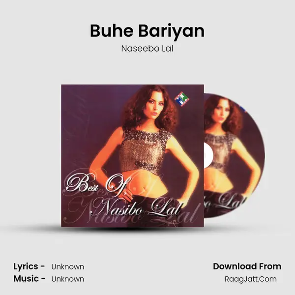 Buhe Bariyan MP3 Song by Naseebo Lal Cover