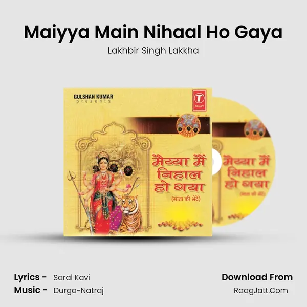 Maiyya Main Nihaal Ho Gaya MP3 Song by Lakhbir Singh Lakkha Cover