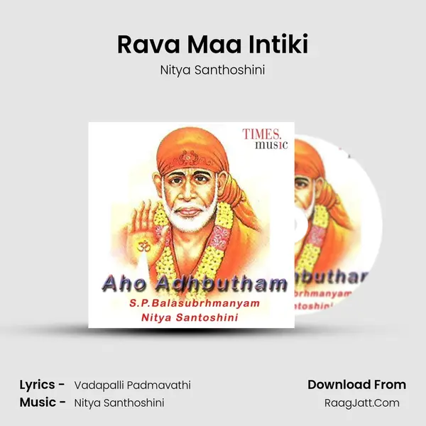 Rava Maa Intiki MP3 Song by Nitya Santhoshini Cover