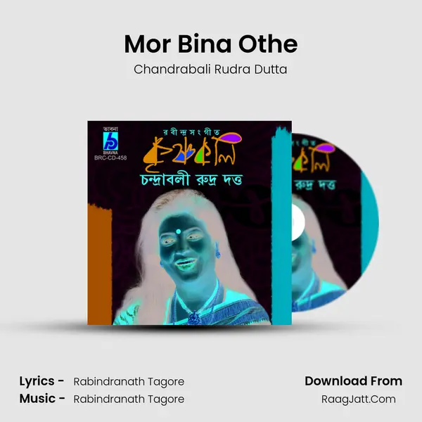 Mor Bina Othe MP3 Song by Chandrabali Rudra Dutta Cover