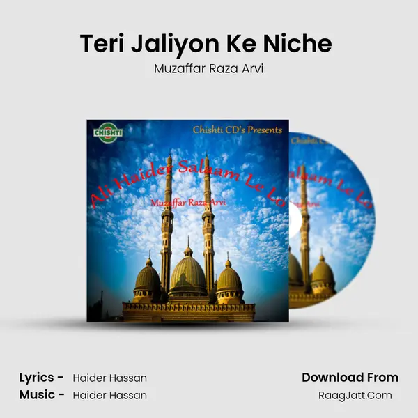 Teri Jaliyon Ke Niche (Chorous) MP3 Song by Muzaffar Raza Arvi Cover