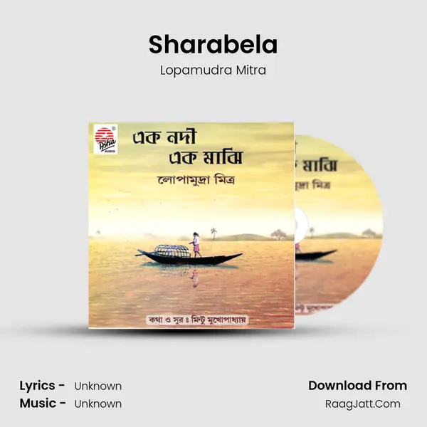 Sharabela MP3 Song by Lopamudra Mitra Cover