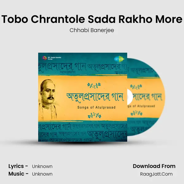 Tobo Chrantole Sada Rakho More MP3 Song by Chhabi Banerjee Cover