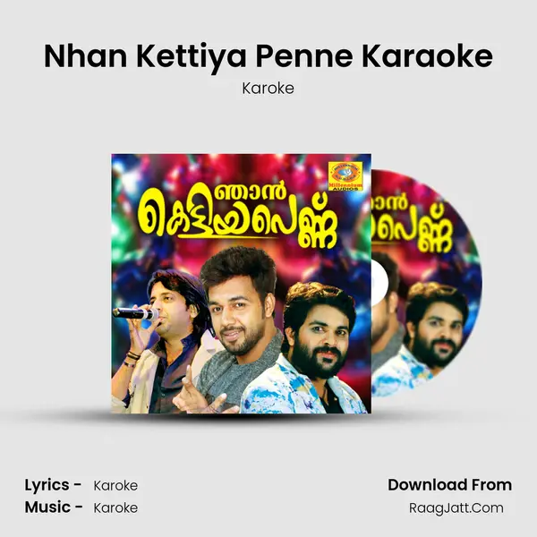 Nhan Kettiya Penne Karaoke MP3 Song by Karoke Cover
