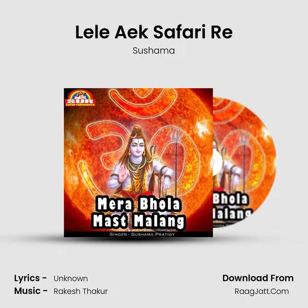 Lele Aek Safari Re mp3 song