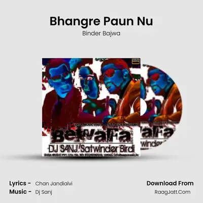 Bhangre Paun Nu mp3 song