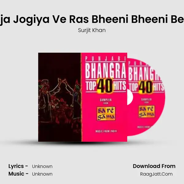 Baja Jogiya Ve Ras Bheeni Bheeni Been MP3 Song by Surjit Khan Cover