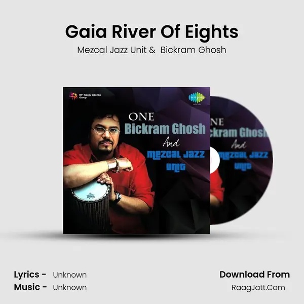 Gaia River Of Eights MP3 Song by Mezcal Jazz Unit Cover