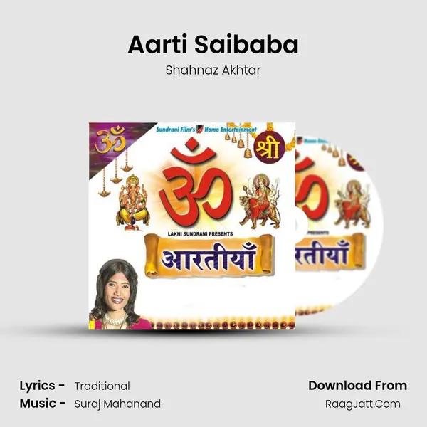 Aarti Saibaba MP3 Song by Shahnaz Akhtar Cover