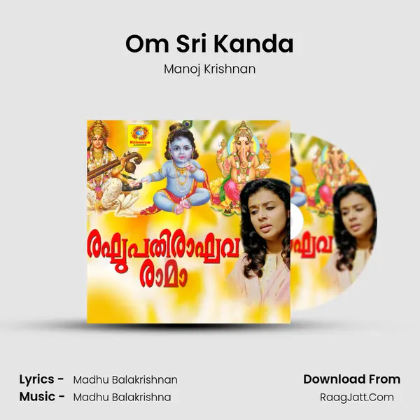 Om Sri Kanda MP3 Song by Manoj Krishnan Cover