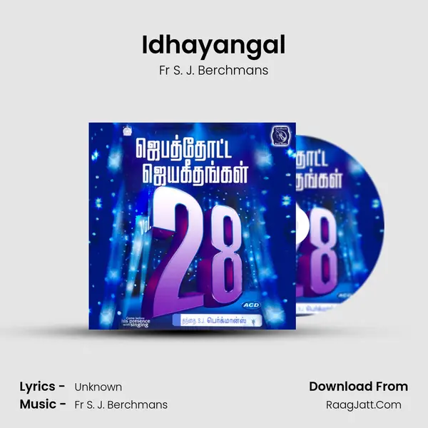 Idhayangal MP3 Song by Fr S. J. Berchmans Cover