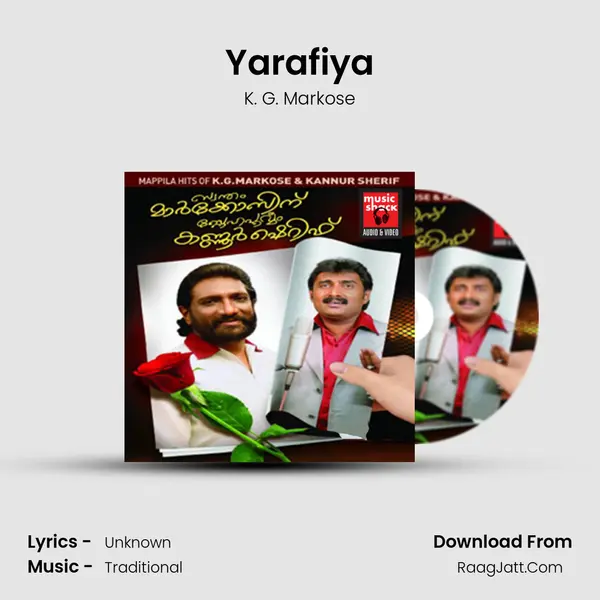 Yarafiya MP3 Song by K. G. Markose Cover