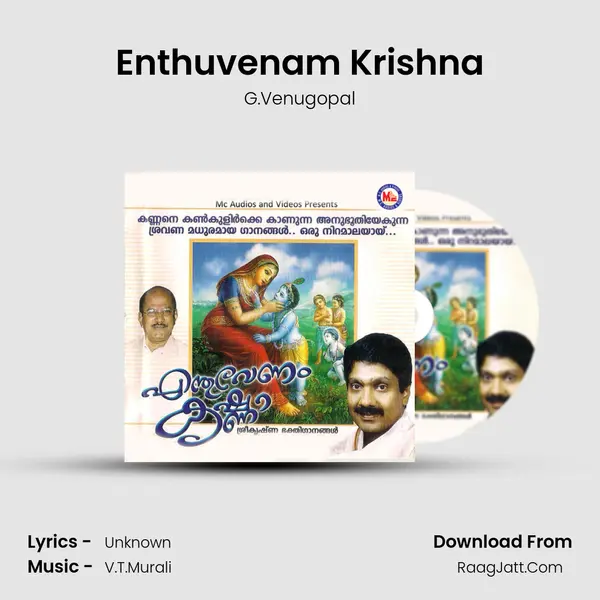 Enthuvenam Krishna MP3 Song by G.Venugopal Cover