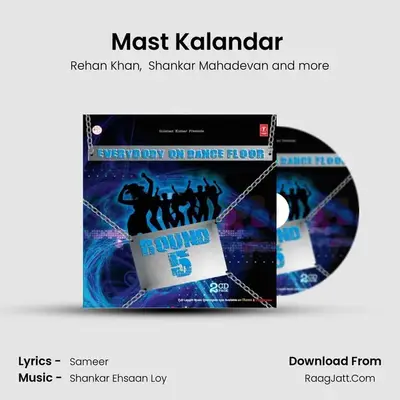 Mast Kalandar (Remix) MP3 Song by Rehan Khan Cover