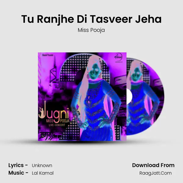 Tu Ranjhe Di Tasveer Jeha MP3 Song by Miss Pooja Cover