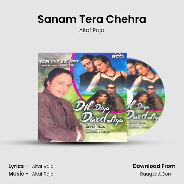 Sanam Tera Chehra MP3 Song by Altaf Raja Cover