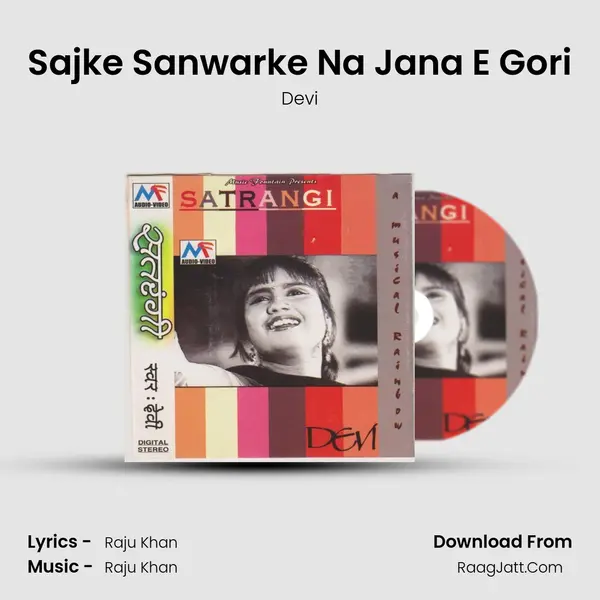 Sajke Sanwarke Na Jana E Gori MP3 Song by Devi Cover