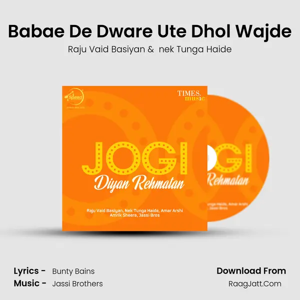 Babae De Dware Ute Dhol Wajde MP3 Song by Raju Vaid Basiyan Cover