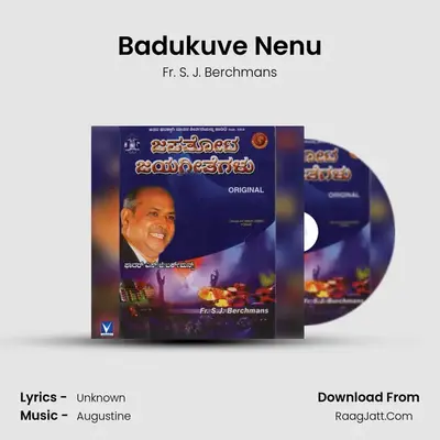 Badukuve Nenu MP3 Song by Fr. S. J. Berchmans Cover