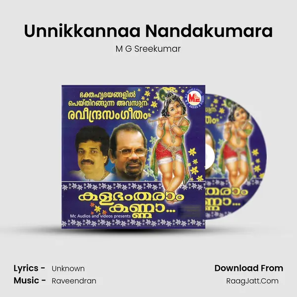 Unnikkannaa Nandakumara MP3 Song by M G Sreekumar Cover