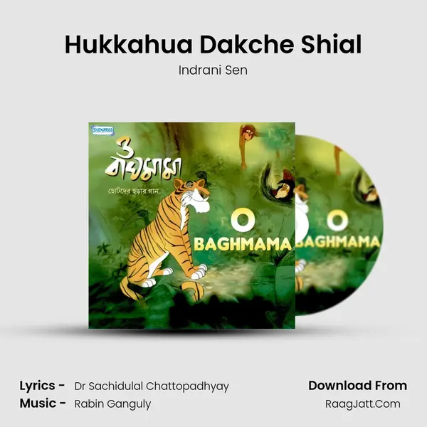 Hukkahua Dakche Shial MP3 Song by Indrani Sen Cover