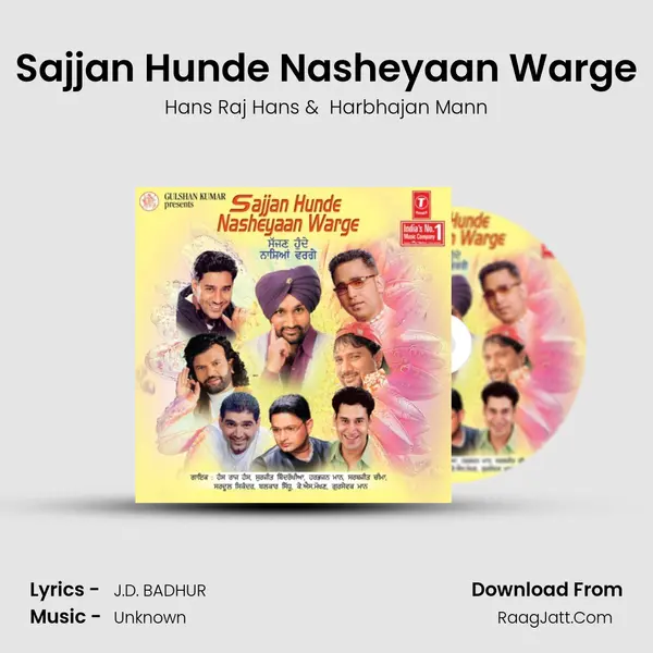Sajjan Hunde Nasheyaan Warge MP3 Song by Hans Raj Hans Cover