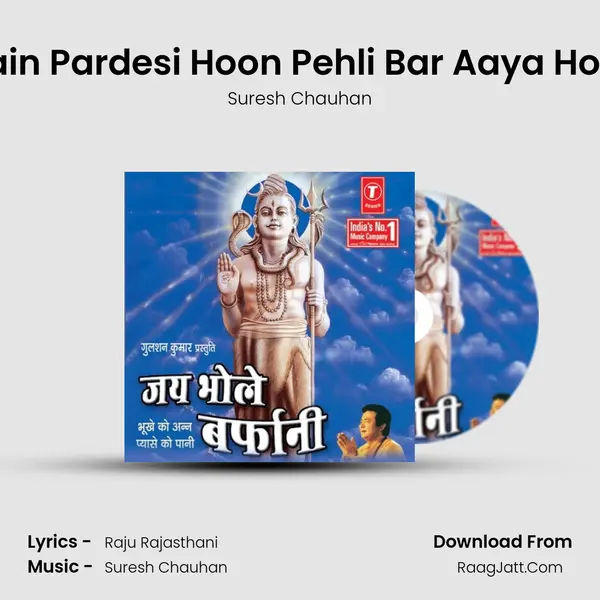 Main Pardesi Hoon Pehli Bar Aaya Hoon MP3 Song by Suresh Chauhan Cover